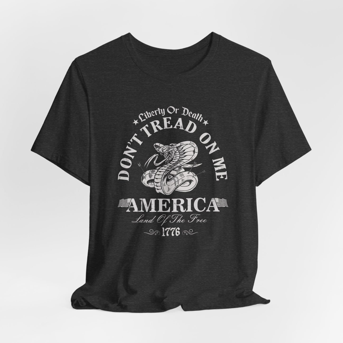 Liberty or Death Don't Tread on Me - Unisex T-Shirt, Resist Tyranny, Gift for Patriot, Independence Day Shirt - Old Glory 1776 Apparel