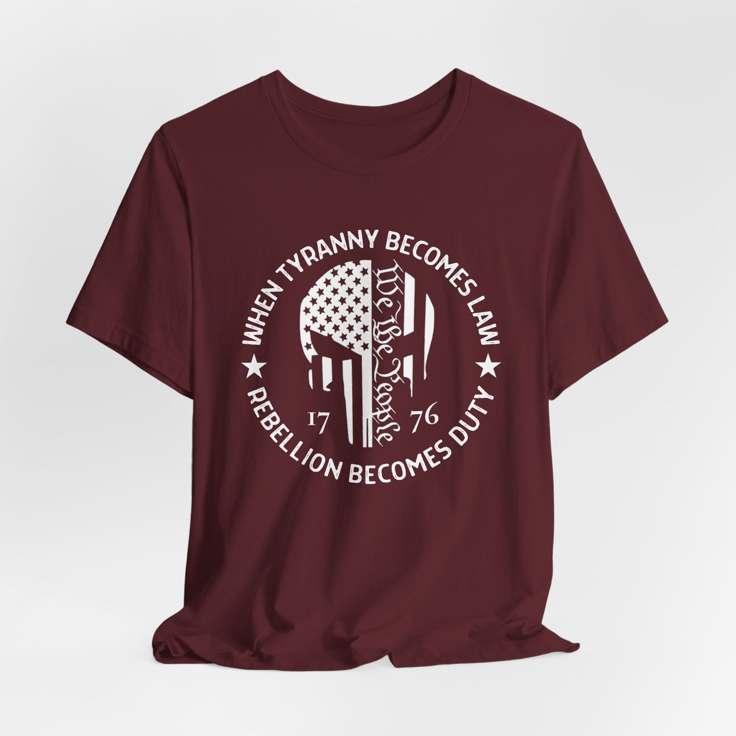 When Tyranny Becomes Law, Rebellion Duty Unisex T-Shirt, Protest Tee, Activist Shirt, Political Unisex Top - Old Glory 1776 Apparel