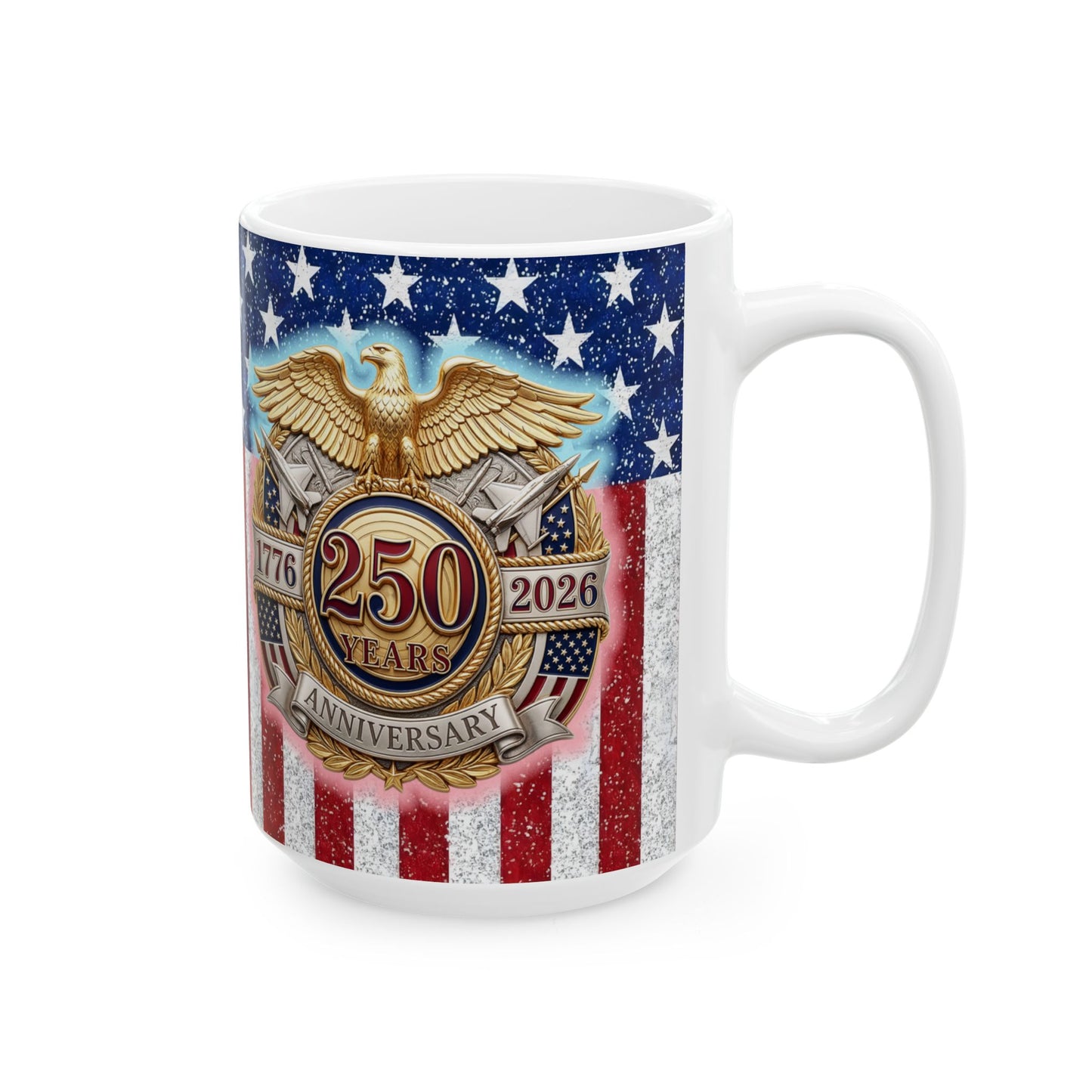 1776–2026 Patriotic American Flag Ceramic Mug – Anniversary Eagle Emblem (11oz/15oz)
