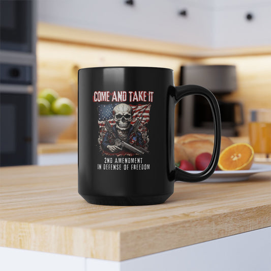 Come and Take It, 2nd Amendment in Defense of Freedom, 11oz-15oz Black Mug, Patriotic Gift, Coffee Cup, Gun Rights, Political Statement