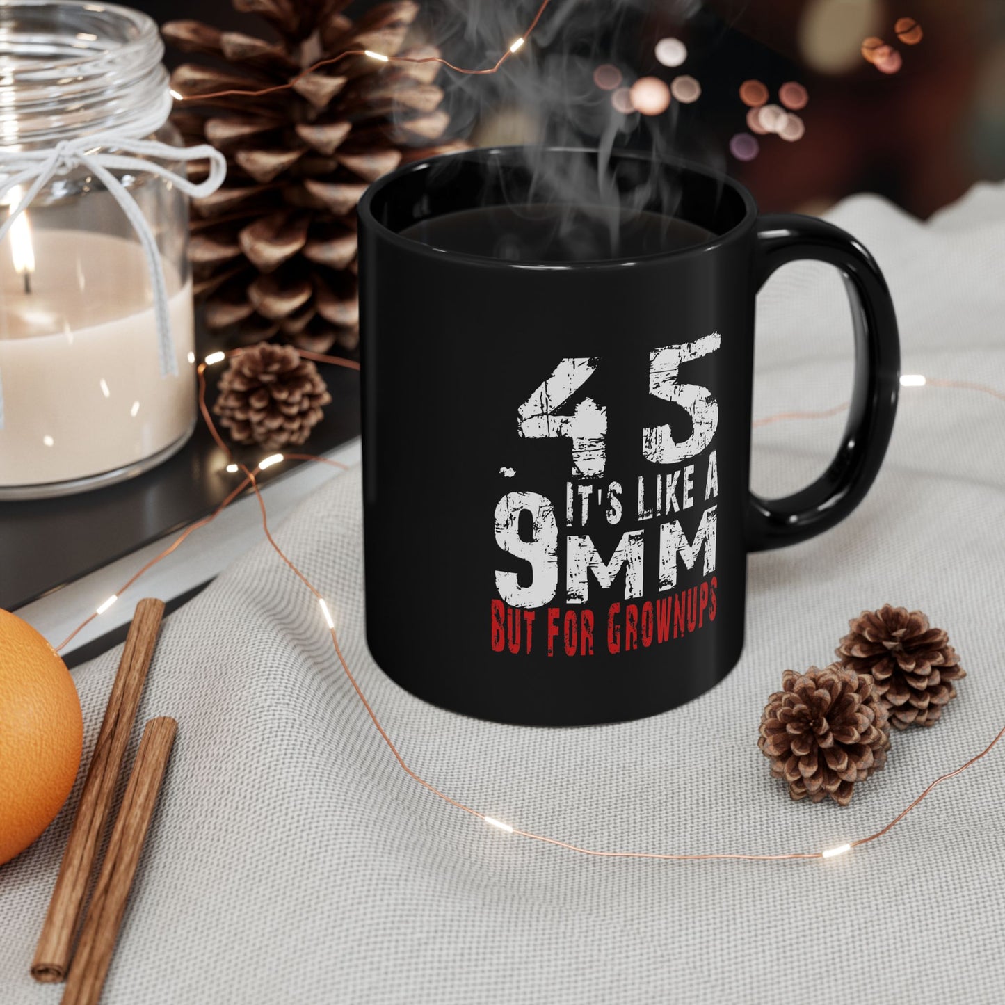 Funny Gun Enthusiast Mug, 11oz & 15oz Coffee Cup, Gift for Grownups, Coffee Lovers, Birthday, Father's Day