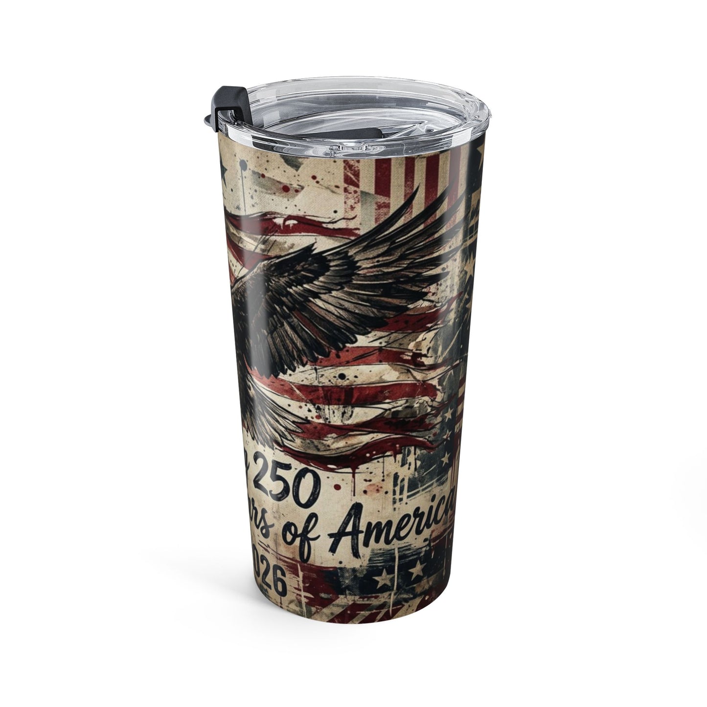 Patriotic 20oz Tumbler — Celebrating 250 Years 1776–2026 Eagle & American Flag