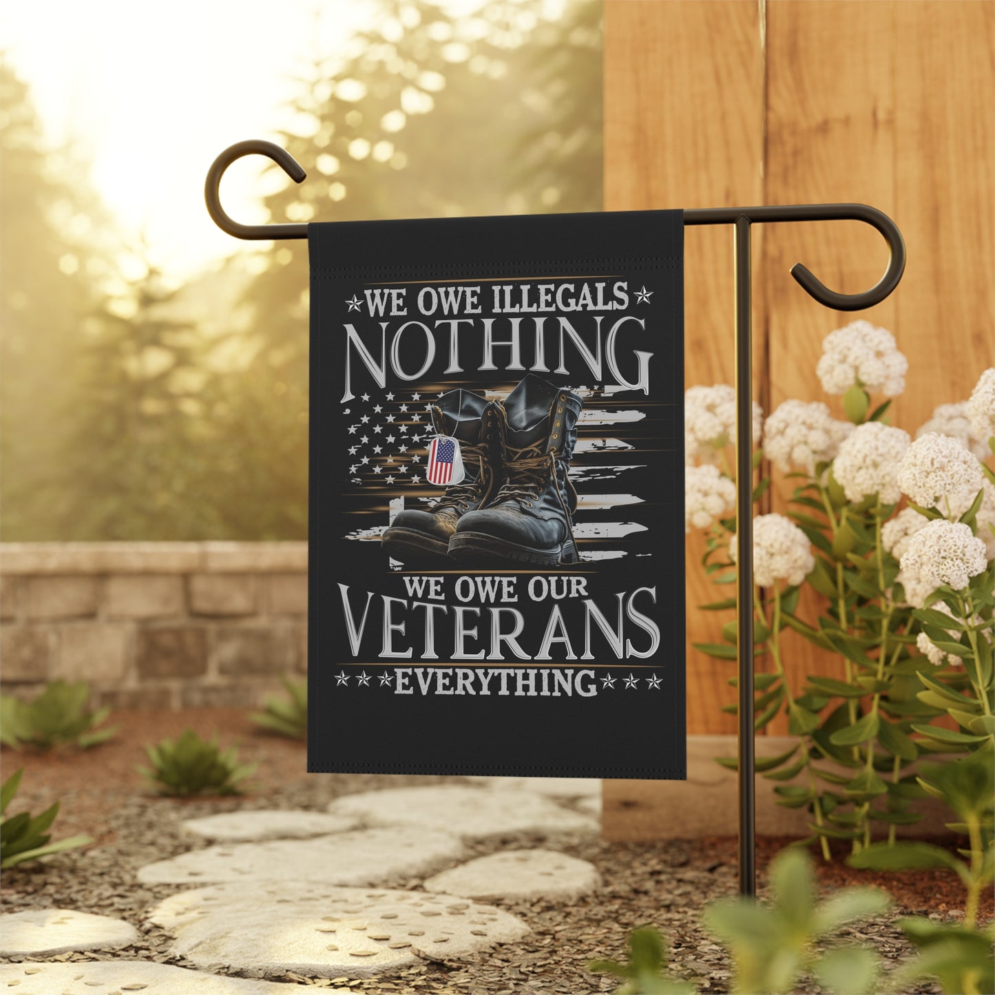 We owe illegals nothing, we owe our Veterans everything - Garden & House Banner - Premium Home Decor from Printify - Just $19.97! Shop now at Grizzly Creek Apparel
