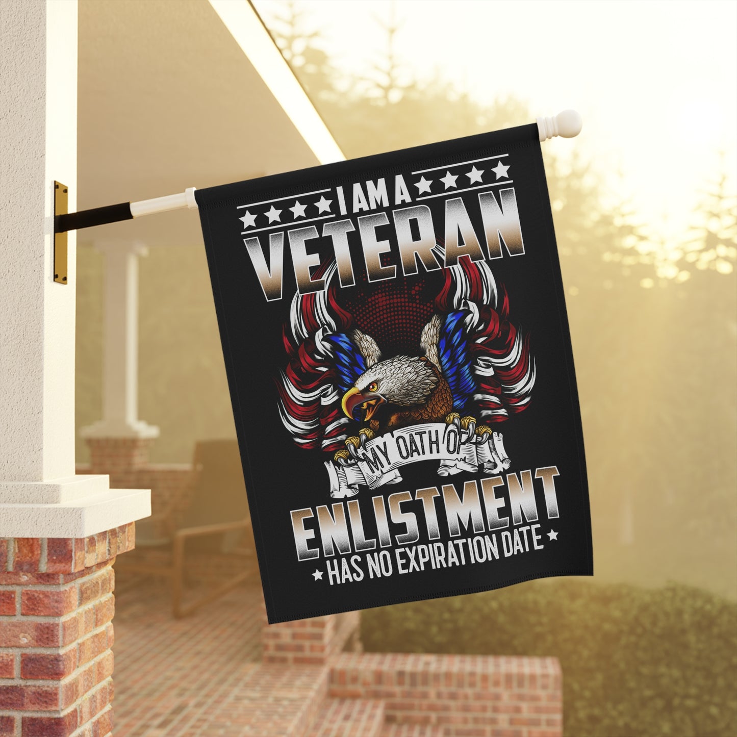 I am a Veteran, my oath of enlistment has no expiration date - Garden & House Banner - Premium Home Decor from Old Glory 1776 Apparel - Just $19.97! Shop now at Old Glory 1776 Apparel