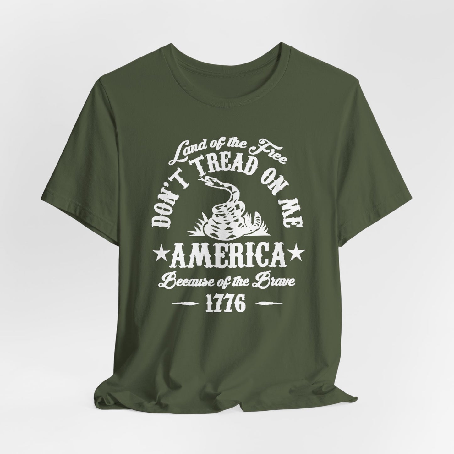 Land of The Free, Don't Tread on Me Unisex T-Shirt, Patriotic Tee, Independence Day, 4th of July Tee - Old Glory 1776 Apparel