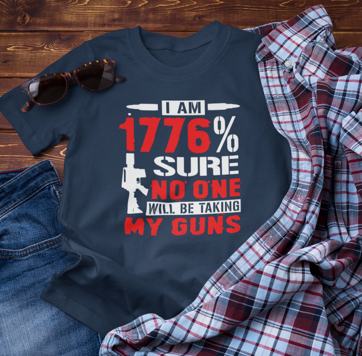 1776% Sure No One Taking My Guns Tee, 2nd Amendment Shirt, Patriotic Unisex T-Shirt, American Gun Rights, Political Tee - Old Glory 1776 Apparel