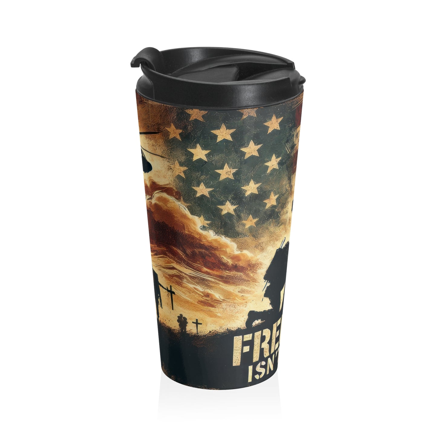 Patriotic Stainless Steel Travel Mug - 'Freedom Isn't Free' Design for Veterans and Military Support