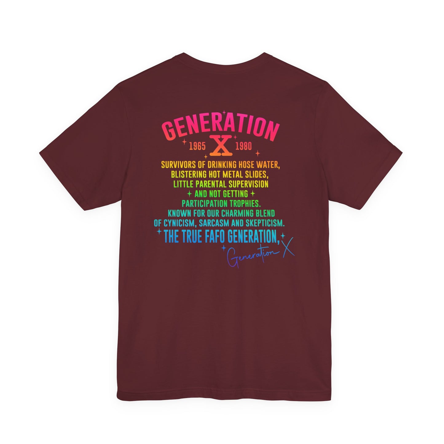 Retro Gen X T-Shirt, Vintage Style Tee, Unisex Graphic Tee, Nostalgic 80s Shirt, Perfect for Gen X Fans, Gift for Retro Lovers - Old Glory 1776 Apparel