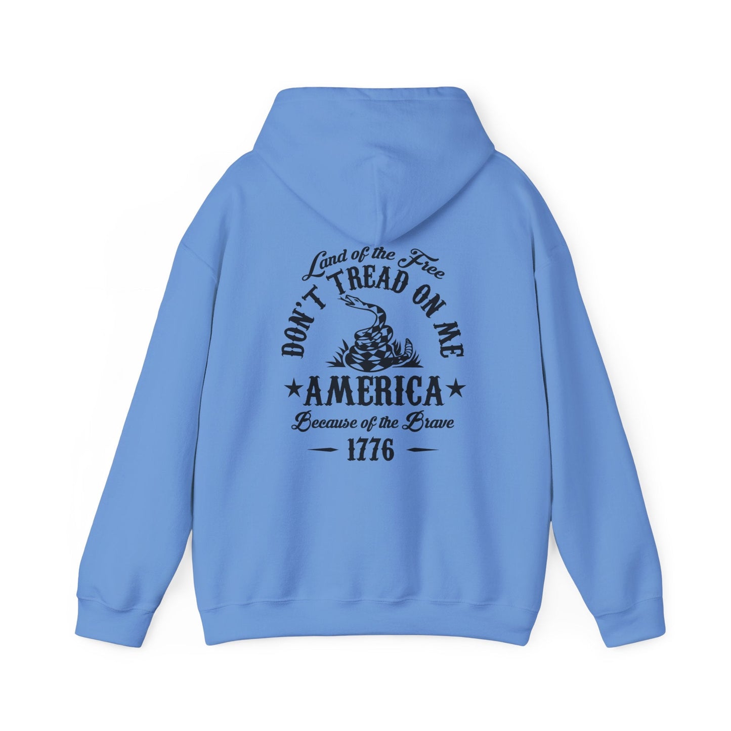 Liberty or Death Don't Tread on Me, Land of the Free Because of The Brave Unisex Hoodie (Back Print) - Premium Hoodie from Old Glory 1776 Apparel - Just $39.99! Shop now at Old Glory 1776 Apparel