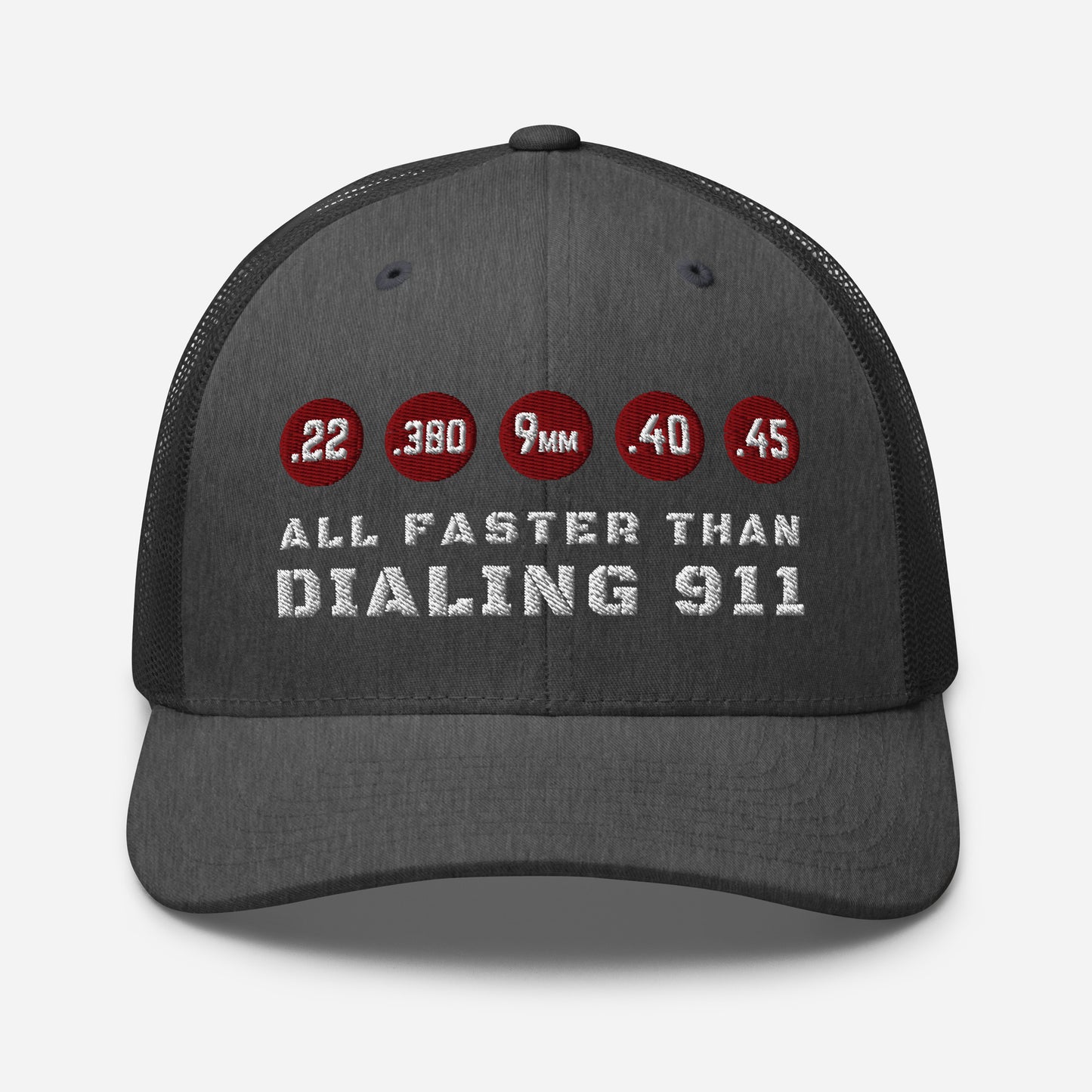 All Faster Than Dialing 911 Snapback Trucker Cap - Old Glory 1776 Apparel