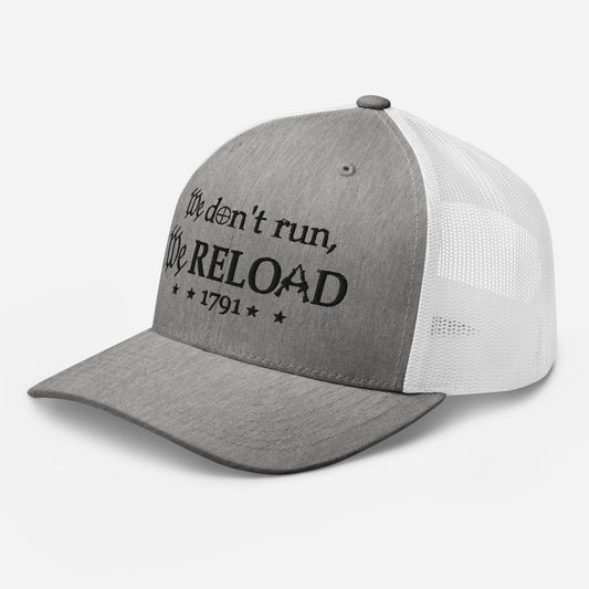 We Reload Snapback Trucker Cap - Casual Style for Reloading Enthusiasts - Old Glory 1776 Apparel