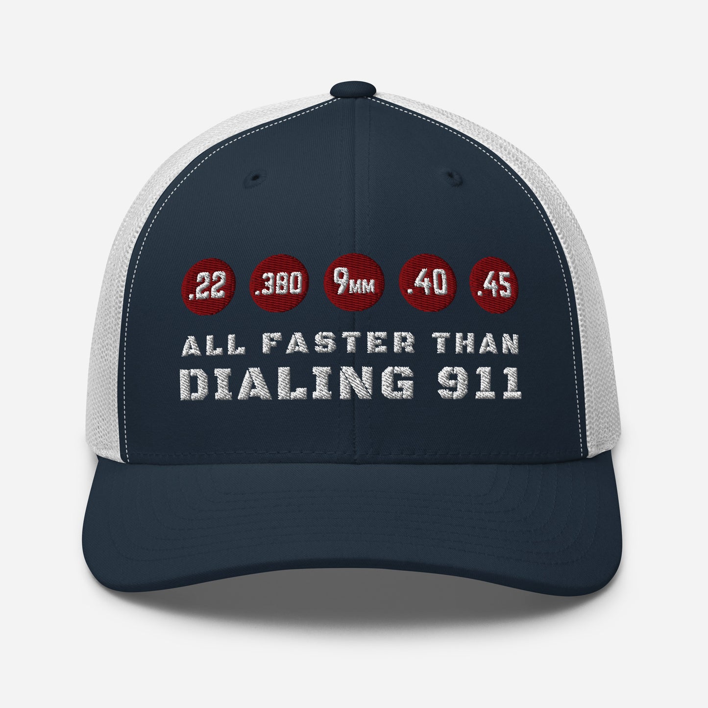 All Faster Than Dialing 911 Snapback Trucker Cap - Old Glory 1776 Apparel