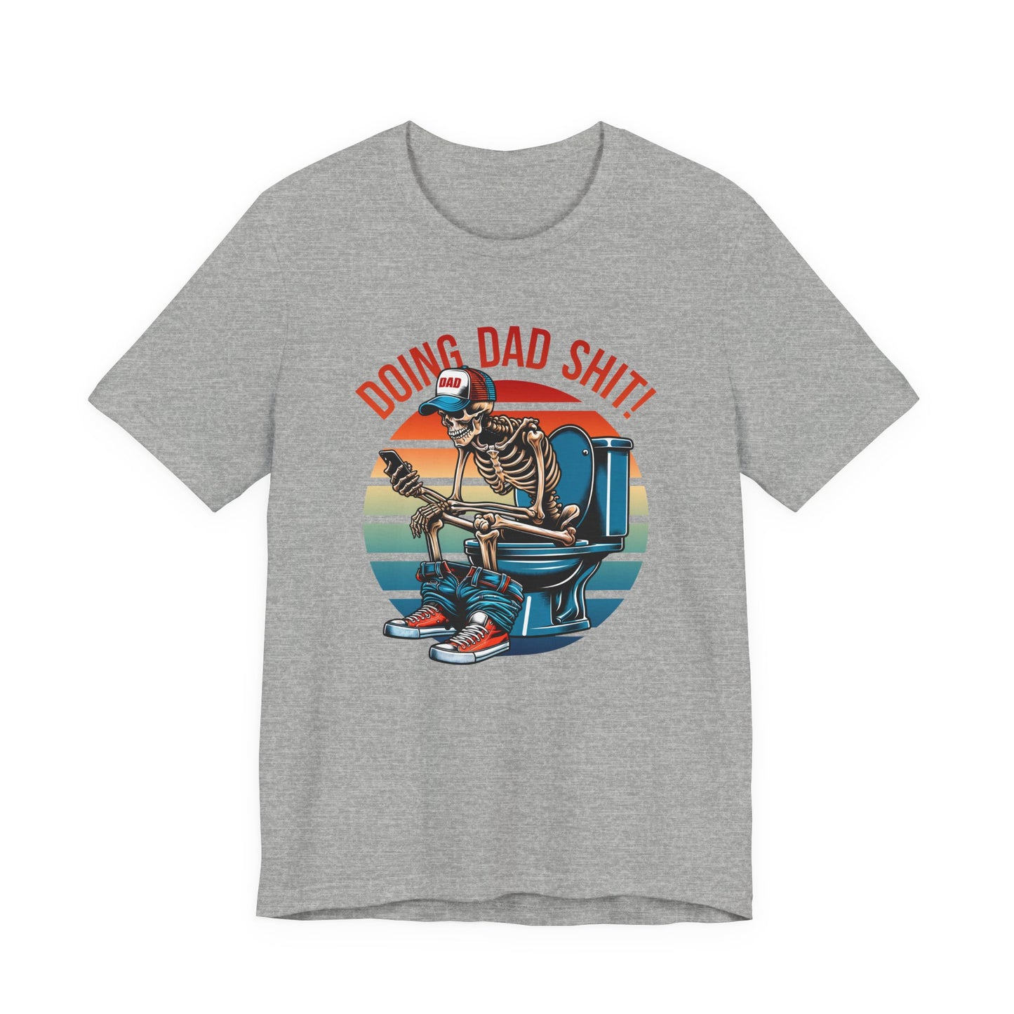 Funny Dad T-Shirt, Doing Dad Shit Unisex Tee, Humorous Gift for Father, Dad's Day Shirt, Fathers Day Gift