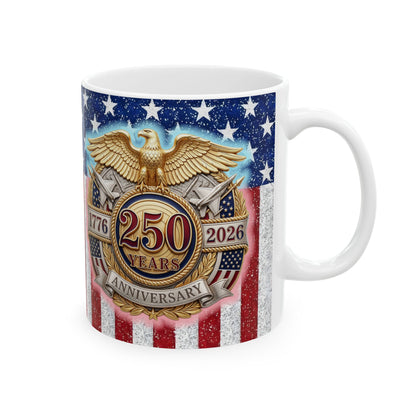 1776–2026 Patriotic American Flag Ceramic Mug – Anniversary Eagle Emblem (11oz/15oz)