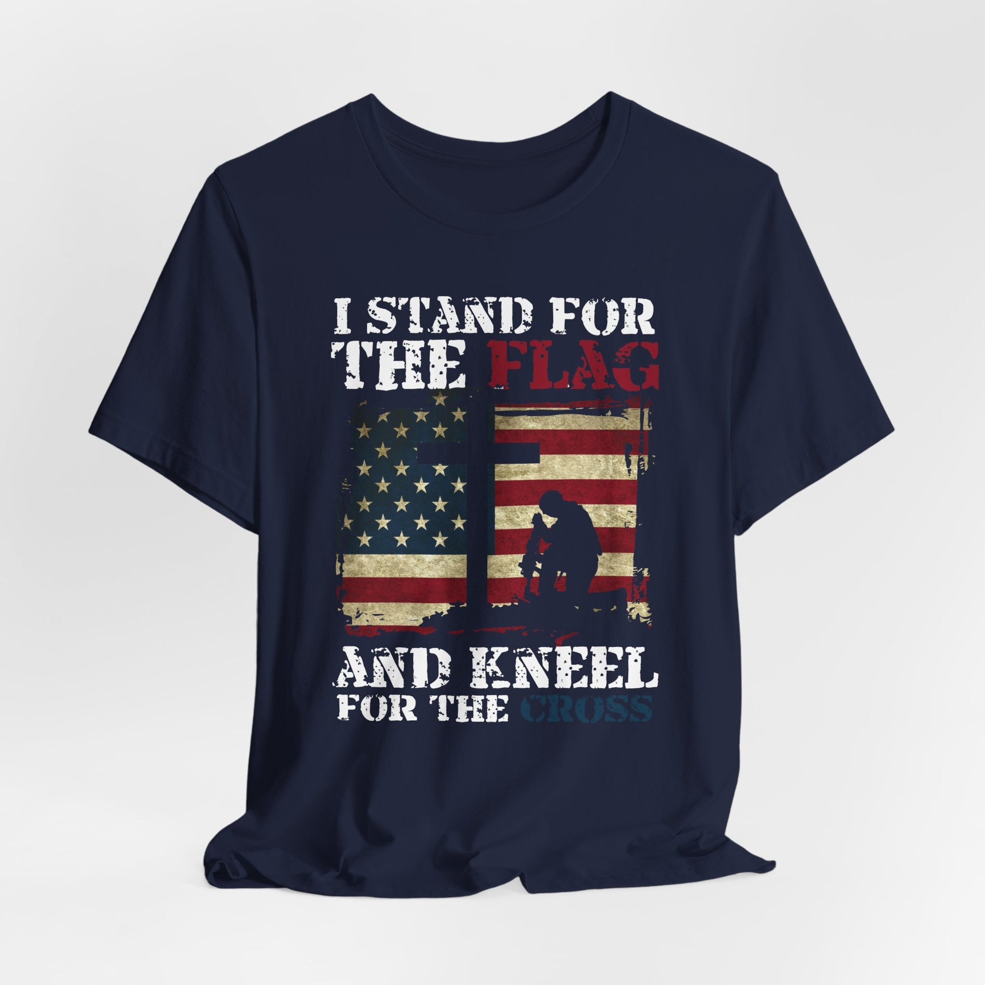 I Stand For The Flag and Kneel For The Cross Unisex Tee, Support Troops T-Shirt, American Pride Shirt, Patriotic Apparel - Old Glory 1776 Apparel