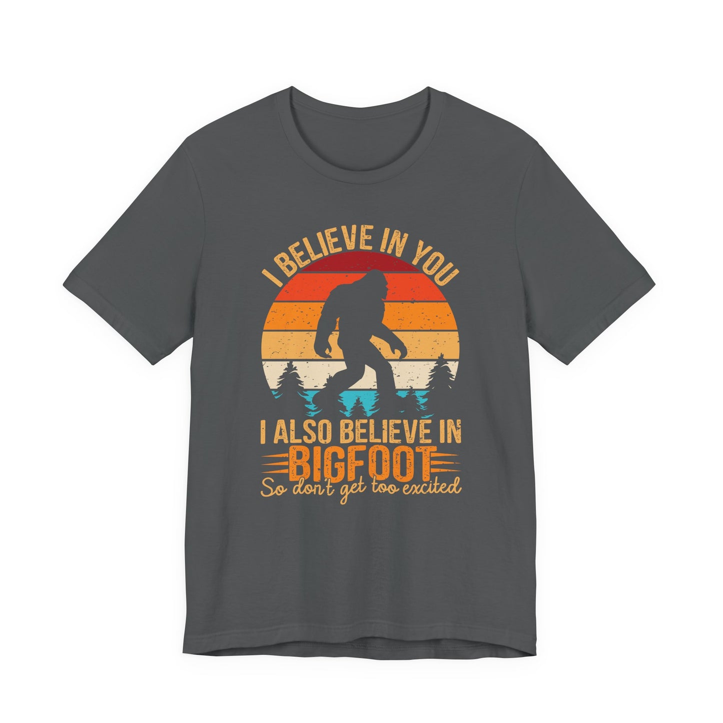 Bigfoot Believer Tee, Fun Graphic T-Shirt, Unisex Casual Wear, Nature Lover Gift, Adventure Shirt, Outdoor Humor Top