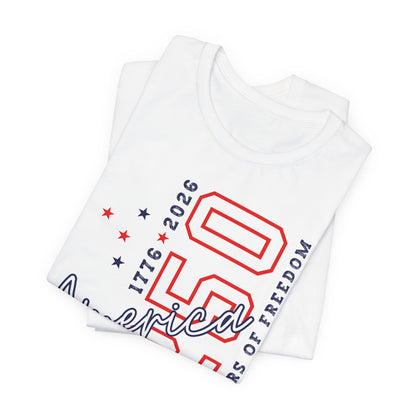 America 250 Celebration Tee — 250 Years of Freedom Patriotic T-Shirt