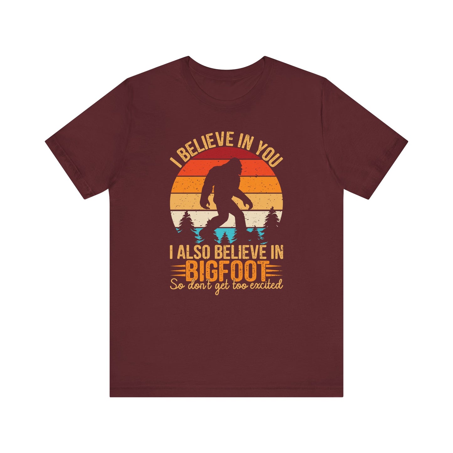 Bigfoot Believer Tee, Fun Graphic T-Shirt, Unisex Casual Wear, Nature Lover Gift, Adventure Shirt, Outdoor Humor Top