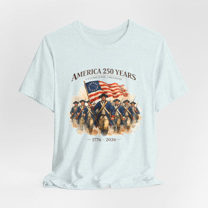 America 250 Years T-Shirt – 1776–2026 Revolutionary Flag Tee
