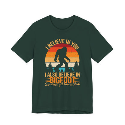 Bigfoot Believer Tee, Fun Graphic T-Shirt, Unisex Casual Wear, Nature Lover Gift, Adventure Shirt, Outdoor Humor Top
