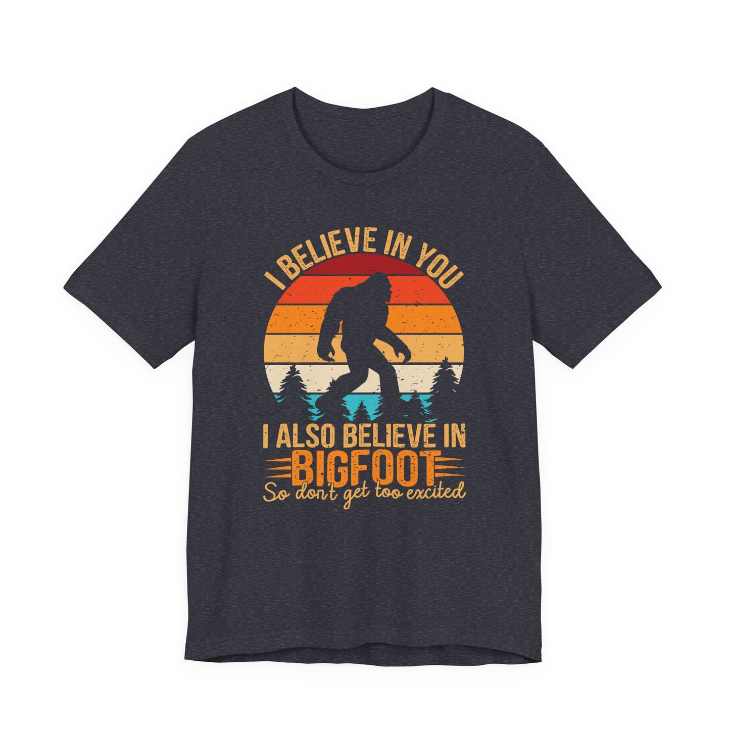 Bigfoot Believer Tee, Fun Graphic T-Shirt, Unisex Casual Wear, Nature Lover Gift, Adventure Shirt, Outdoor Humor Top