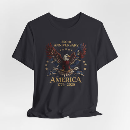 America 250th Anniversary Eagle T-Shirt — 1776–2026 Patriotic Tee