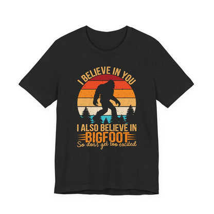 Bigfoot Believer Tee, Fun Graphic T-Shirt, Unisex Casual Wear, Nature Lover Gift, Adventure Shirt, Outdoor Humor Top