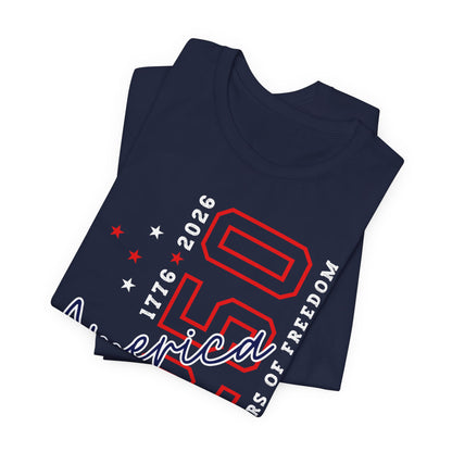 America 250 Celebration Tee — 250 Years of Freedom Patriotic T-Shirt