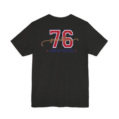 1776 America Tee — 'Land of the Free' Patriotic T‑Shirt
