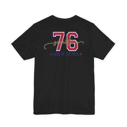 1776 America Tee — 'Land of the Free' Patriotic T‑Shirt