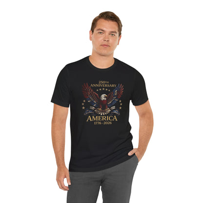 America 250th Anniversary Eagle T-Shirt — 1776–2026 Patriotic Tee