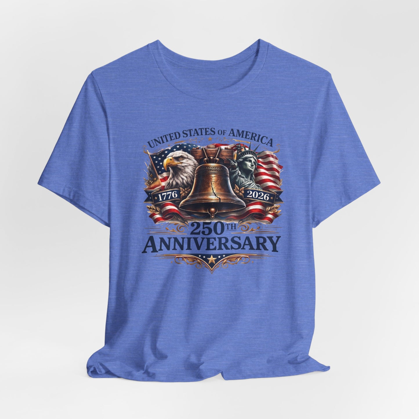 T-Shirt — 'United States of America 250th Anniversary' Liberty Bell Patriotic Tee