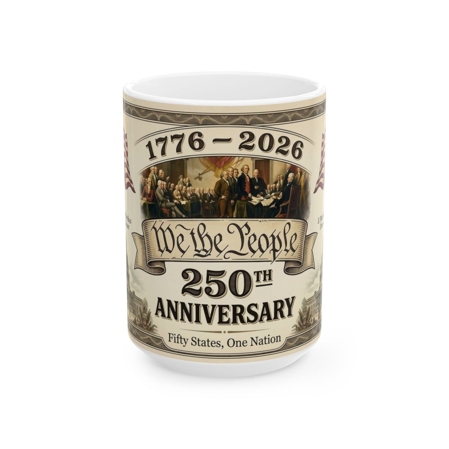 We the People 250th Anniversary Ceramic Mug — 1776–2026 Patriotic Coffee Cup