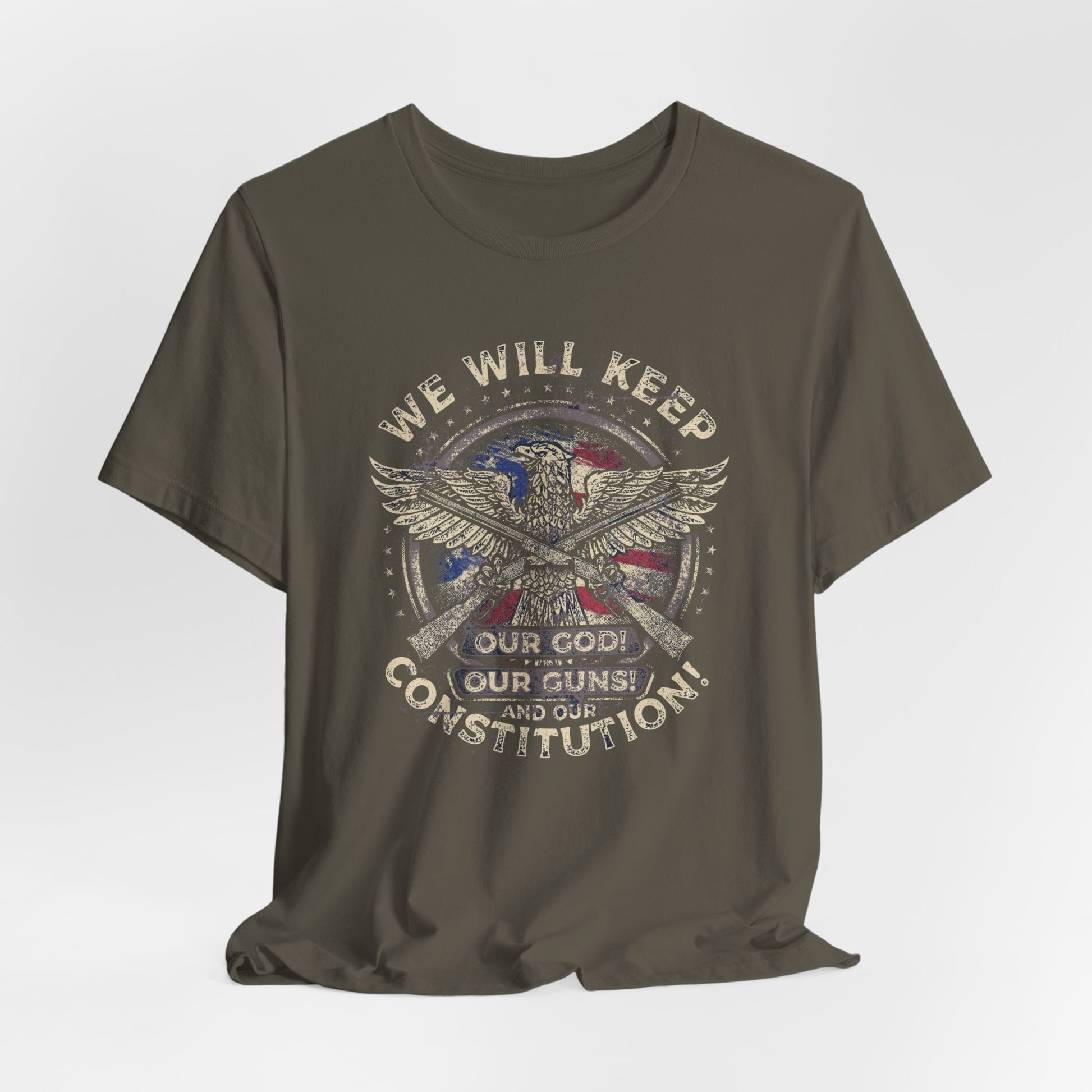 We Will Keep Our Guns God Constitution T-Shirt, American Pride Shirt, USA Patriot Apparel, Freedom Tee - Old Glory 1776 Apparel