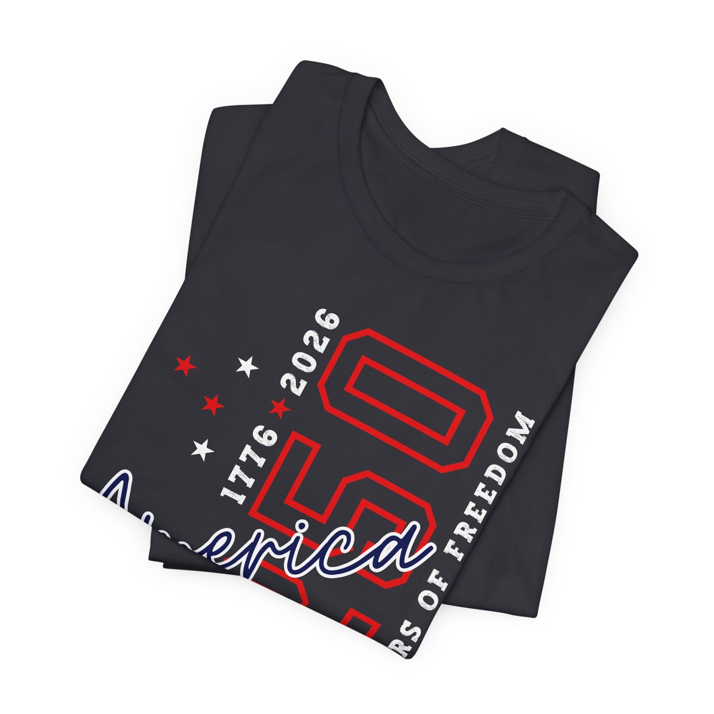 America 250 Celebration Tee — 250 Years of Freedom Patriotic T-Shirt