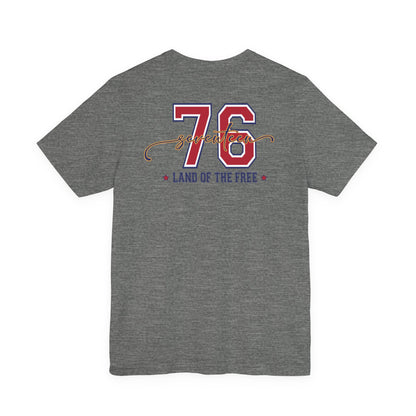 1776 America Tee — 'Land of the Free' Patriotic T‑Shirt
