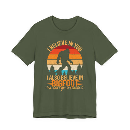 Bigfoot Believer Tee, Fun Graphic T-Shirt, Unisex Casual Wear, Nature Lover Gift, Adventure Shirt, Outdoor Humor Top