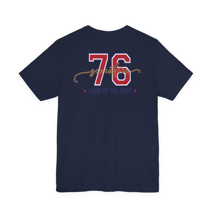 1776 America Tee — 'Land of the Free' Patriotic T‑Shirt
