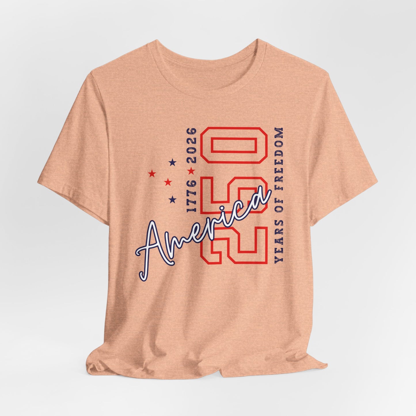 America 250 Celebration Tee — 250 Years of Freedom Patriotic T-Shirt