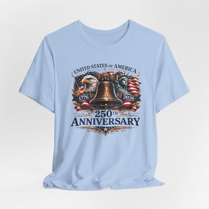 T-Shirt — 'United States of America 250th Anniversary' Liberty Bell Patriotic Tee