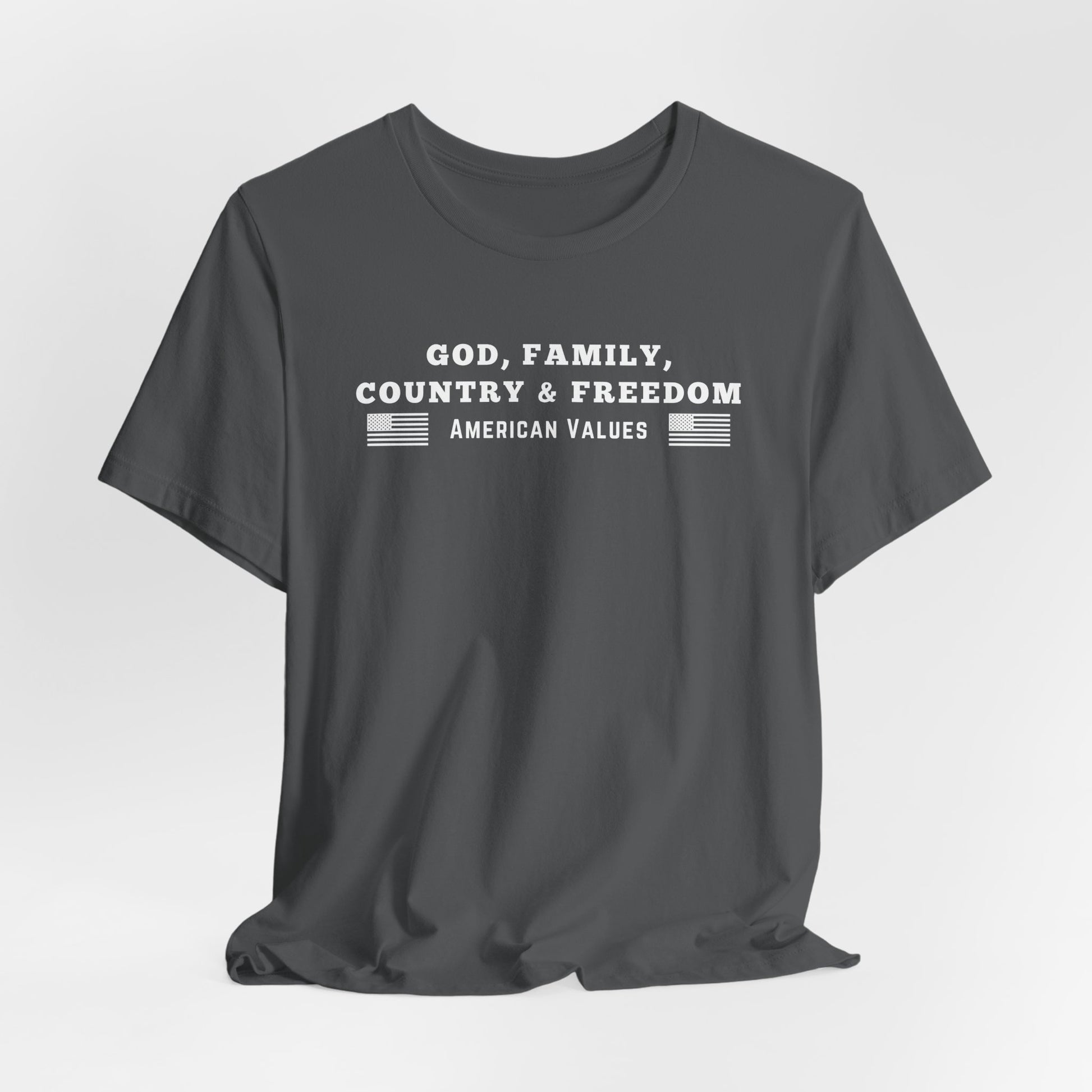 God, Family, Country & Freedom Unisex Tee - Patriotic Shirt, American Pride Tshirt, USA Patriotic Apparel, Independence Day Tee, Memorial - Old Glory 1776 Apparel