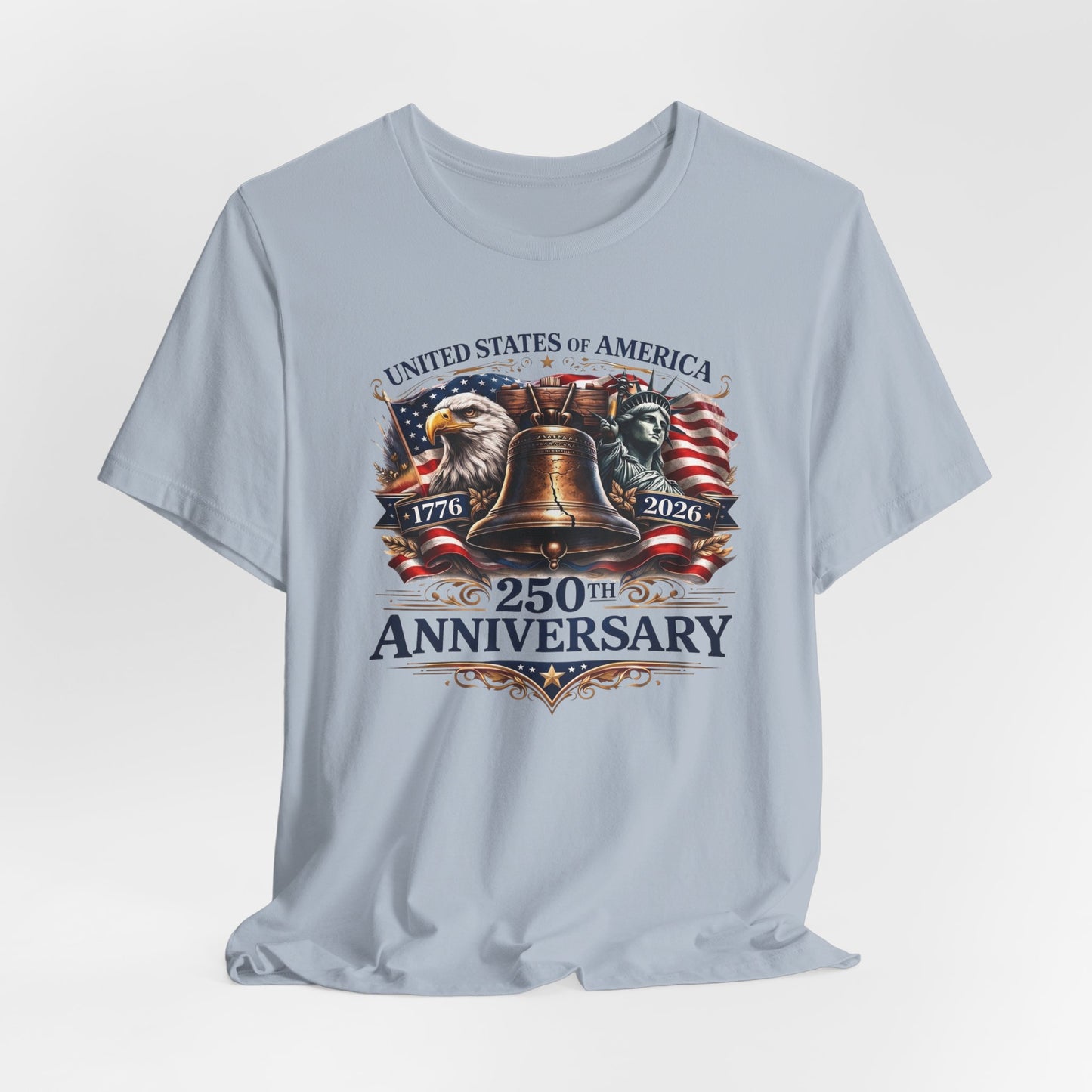 T-Shirt — 'United States of America 250th Anniversary' Liberty Bell Patriotic Tee