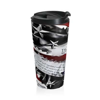 2nd Amendment, We The People 15oz Stainless Steel Travel Mug - Freedom & Liberty Design