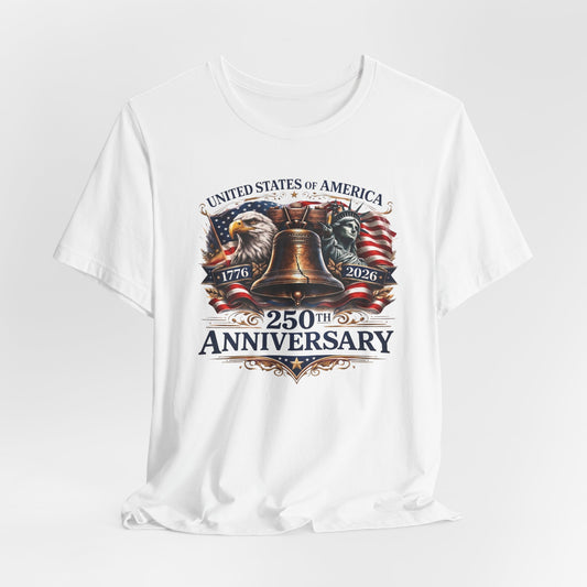 T-Shirt — 'United States of America 250th Anniversary' Liberty Bell Patriotic Tee