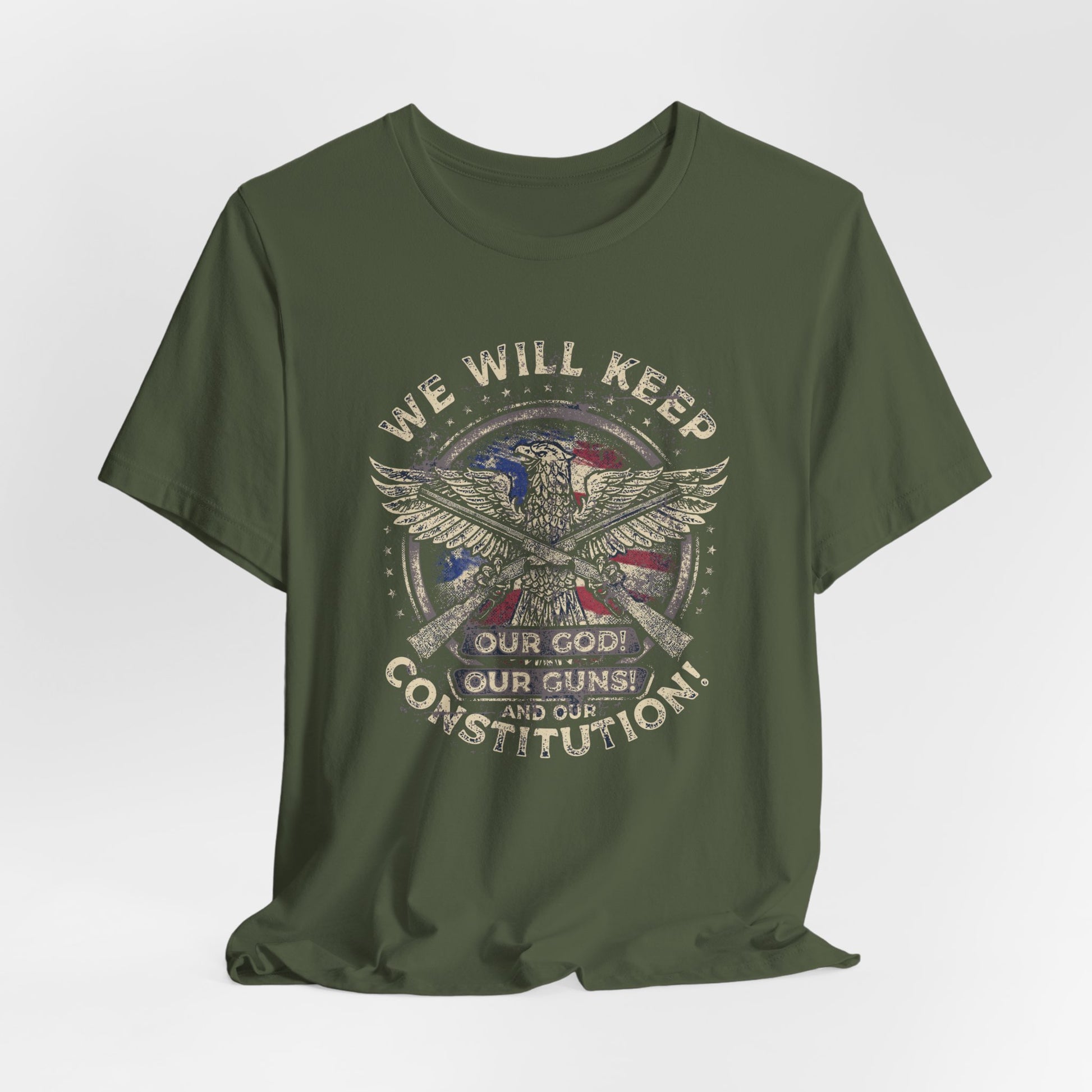 We Will Keep Our Guns God Constitution T-Shirt, American Pride Shirt, USA Patriot Apparel, Freedom Tee - Old Glory 1776 Apparel