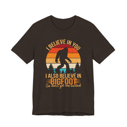 Bigfoot Believer Tee, Fun Graphic T-Shirt, Unisex Casual Wear, Nature Lover Gift, Adventure Shirt, Outdoor Humor Top