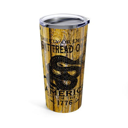 Liberty or Death Don't Tread on Me, 20oz Tumbler