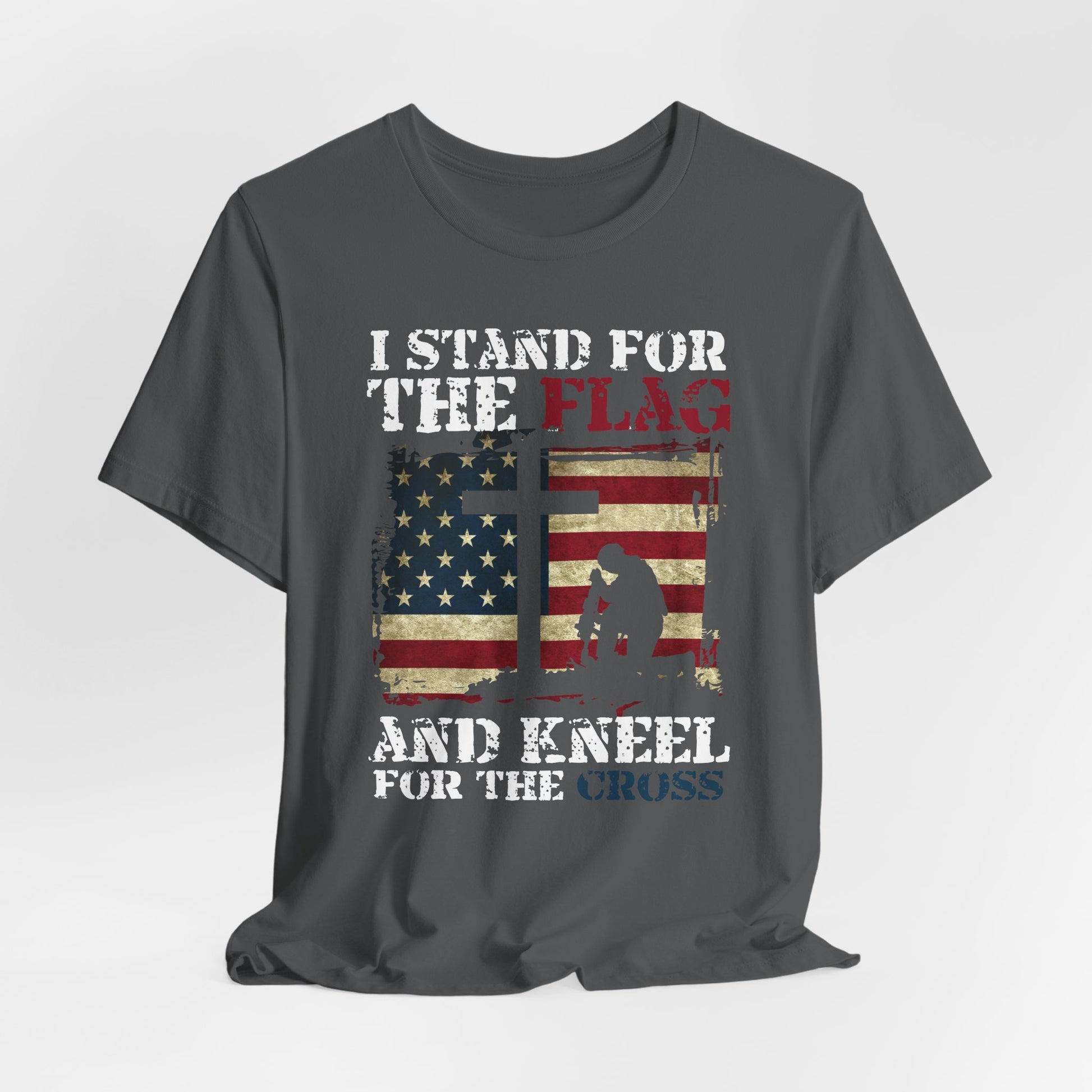 I Stand For The Flag and Kneel For The Cross Unisex Tee, Support Troops T-Shirt, American Pride Shirt, Patriotic Apparel - Old Glory 1776 Apparel