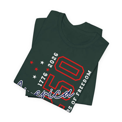 America 250 Celebration Tee — 250 Years of Freedom Patriotic T-Shirt