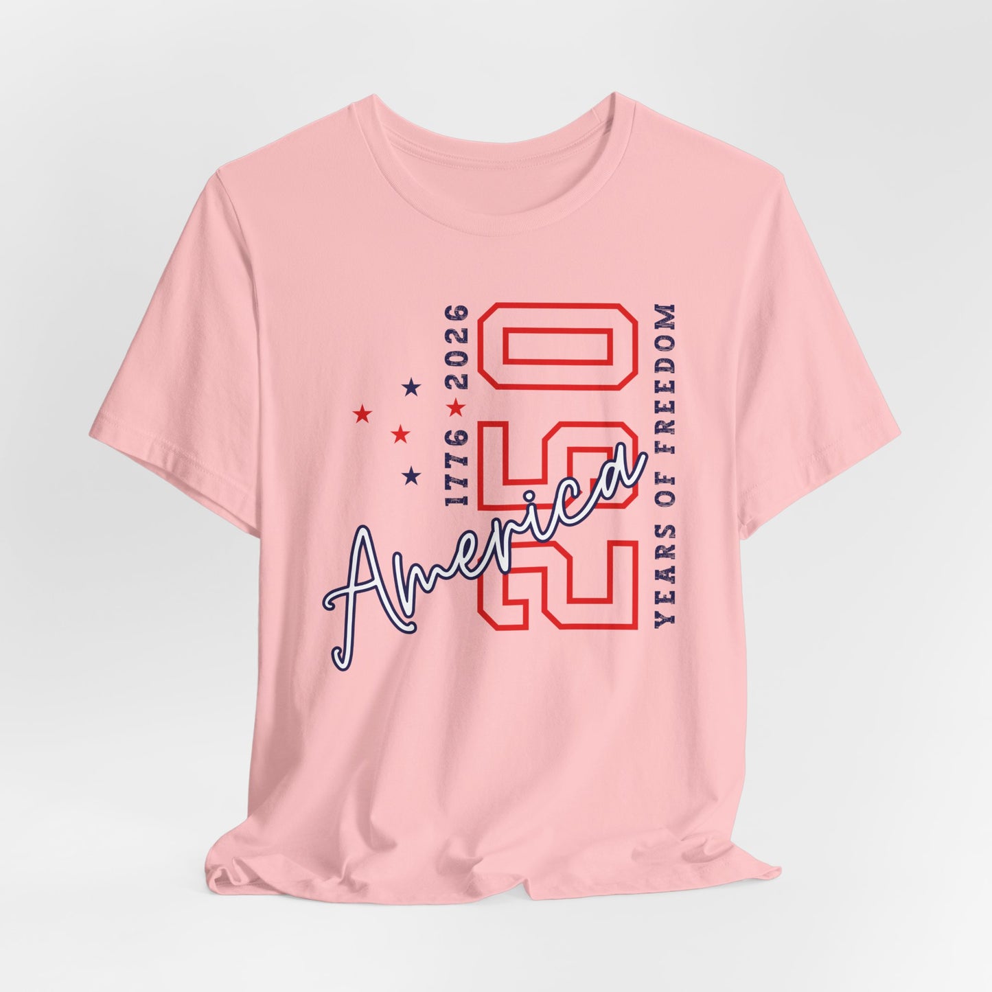 America 250 Celebration Tee — 250 Years of Freedom Patriotic T-Shirt